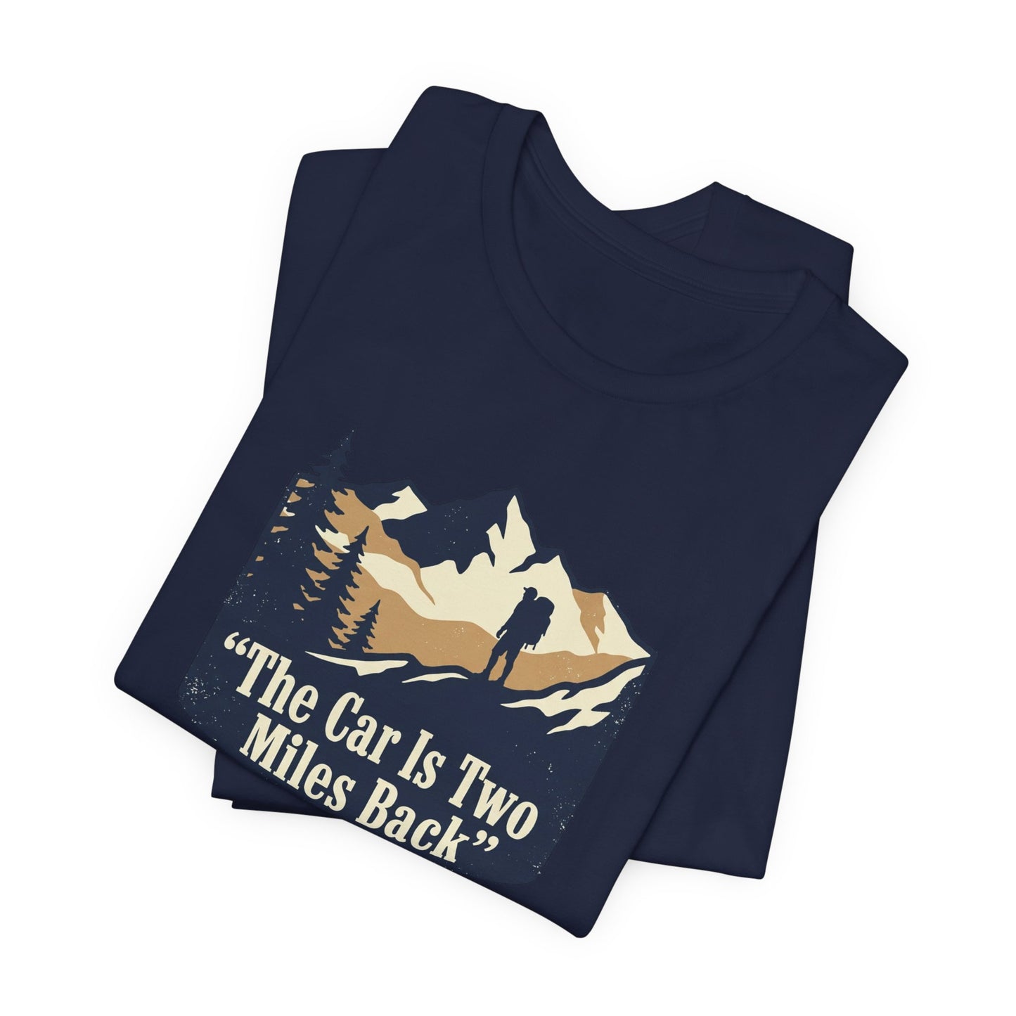 WildCraft Co. “The Car Is Two Miles Back” Vintage Backpacking T-Shirt