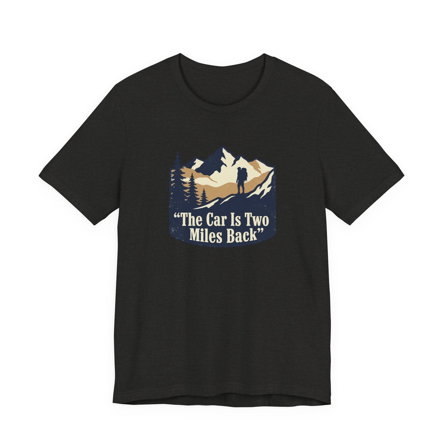 WildCraft Co. “The Car Is Two Miles Back” Vintage Backpacking T-Shirt