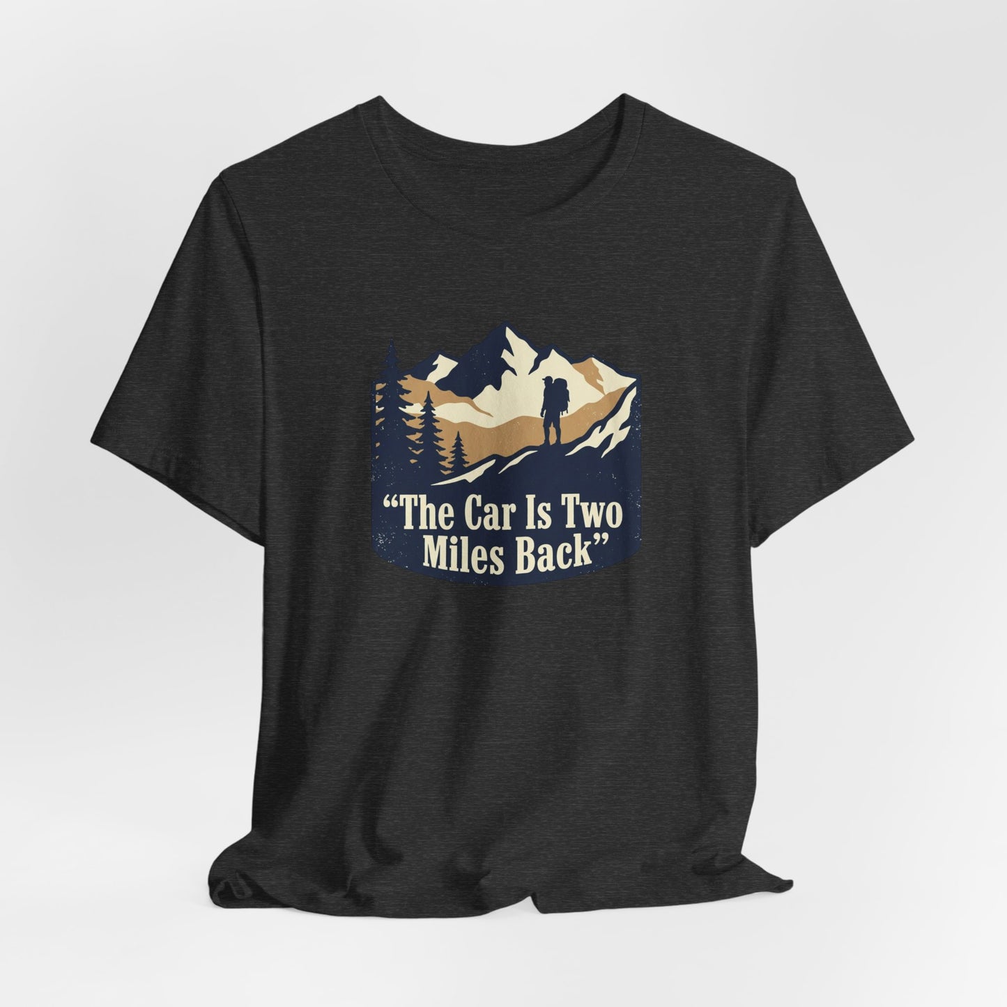 WildCraft Co. “The Car Is Two Miles Back” Vintage Backpacking T-Shirt